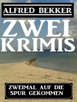 cover image of Zweimal auf die Spur gekommen